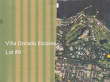 Villa Dorado Estates Lot # 8